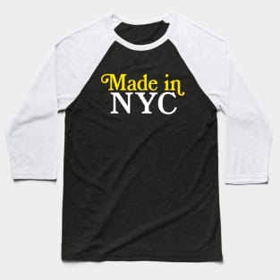 MADE IN NYC - New York City Typography Pride Baseball T-Shirt